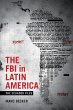 The FBI in Latin America - Bild 1