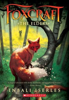 The Elders (Foxcraft, Book 2) - Iserles, Inbali