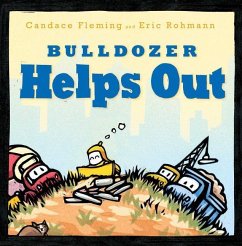 Bulldozer Helps Out - Fleming, Candace