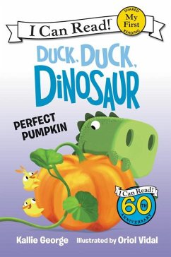 Duck, Duck, Dinosaur: Perfect Pumpkin - George, Kallie