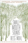 Small Mouth Sounds