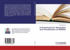 A Framework for Simulation and Visualization of WMSNs - Mohamed, Hanafy