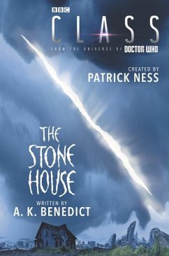 Class: The Stone House - Ness, Patrick; Benedict, A K
