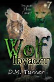Invader (Wolf, #7) (eBook, ePUB)