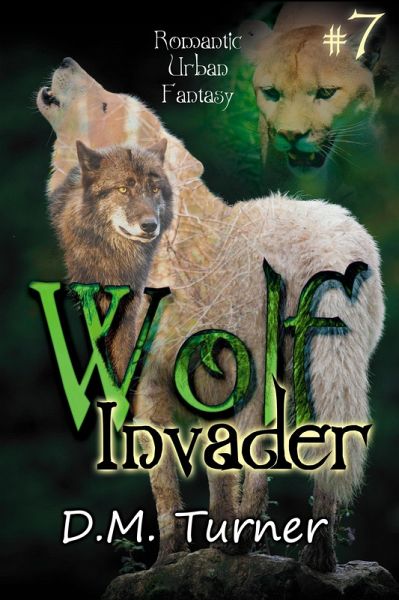 Invader (Wolf, #7) (eBook, ePUB) Invader (Wolf, #7) (eBook, ePUB)