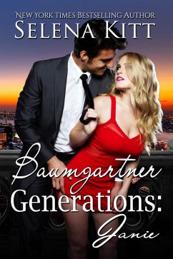 Baumgartner Generations: Janie (The Baumgartners) (eBook, ePUB) - Kitt, Selena