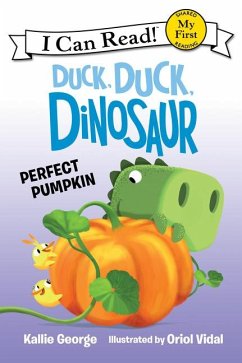 Duck, Duck, Dinosaur: Perfect Pumpkin - George, Kallie