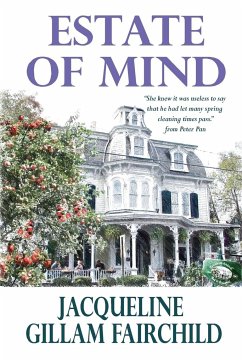 Estate of Mind - Fairchild, Jacqueline Gillam