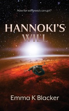 Hannoki's Will - Blacker, Emma K