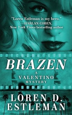 Brazen - Estleman, Loren D.