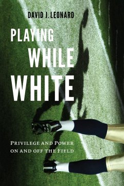 Playing While White - Leonard, David J