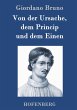Von der Ursache, dem Princip und dem... - Bild 1