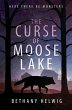 The Curse of Moose Lake - Bild 1
