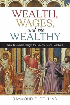 Wealth, Wages, and the Wealthy - Collins, Raymond F