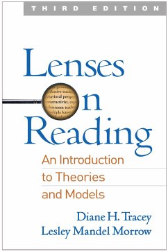 Lenses on Reading - Tracey, Diane H; Morrow, Lesley Mandel