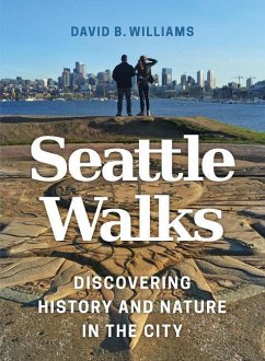 Seattle Walks - Williams, David B