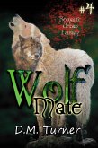 Mate (Wolf, #4) (eBook, ePUB)