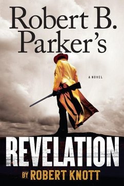 Robert B. Parker's Revelation - Knott, Robert