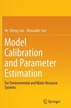 Model Calibration and Parameter Estimation - Sun, Ne-Zheng;Sun, Alexander