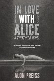 In Love With Alice: A Thirtover Novel