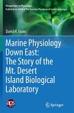 Marine Physiology Down East: The Story of the Mt. Desert Island Biological Laboratory