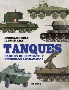 Tanques : carros de combate y vehículos acorazados - Jackson, Robert