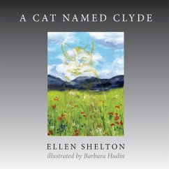 A Cat Named Clyde - Shelton, Ellen