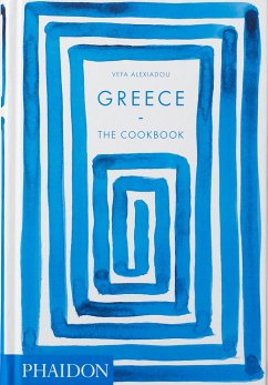 Greece: The Cookbook - Alexiadou, Vefa
