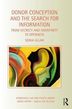 Donor Conception and the Search for Information - Allan, Sonia