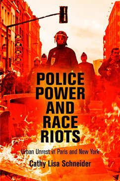 Police Power and Race Riots - Schneider, Cathy Lisa