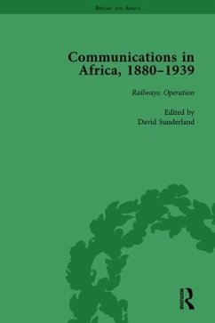 Communications in Africa, 1880 - 1939, Volume 3 - Sunderland, David