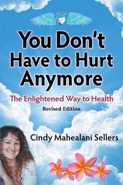 You Don't Have to Hurt Anymore - Cindy, Sellers Mahealani