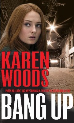 Bang Up - Woods, Karen