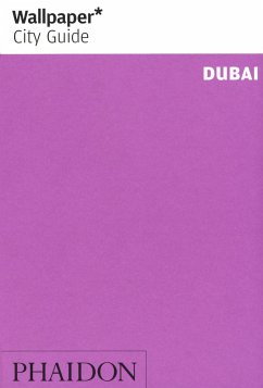 Wallpaper* City Guide Dubai - Wallpaper; Lane, Sandra