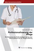 Professionalisierung der Pflege