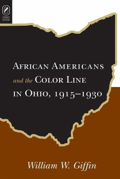 AFRICAN AMERICANS COLOR LINE IN OHIO - Giffin, William W