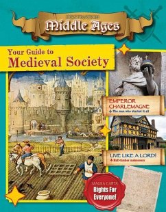 Your Guide to Medieval Society - Stuckey, Rachel