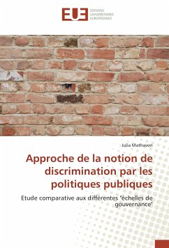 Approche de la notion de discrimination par les politiques publiques - Mathavon, Julia