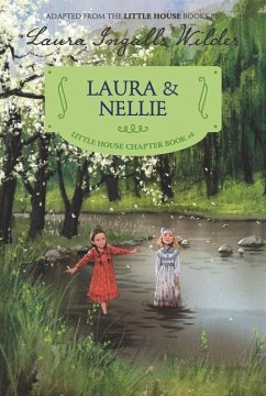 Laura & Nellie - Wilder, Laura Ingalls