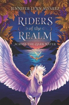 Riders of the Realm: Across the Dark Water - Alvarez, Jennifer Lynn