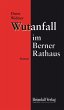 Wutanfall im Berner Rathaus (eBook,... - Bild 1