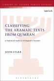 Classifying the Aramaic Texts from Qumran (eBook, PDF)