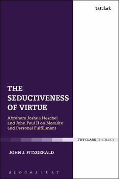 The Seductiveness of Virtue (eBook, PDF) - Fitzgerald, John J.