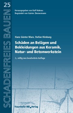 Schäden an Belägen und Bekleidungen aus Keramik, Natur- und Betonwerkstein. (eBook, PDF) - Marx, Hans Günter; Himburg, Stefan