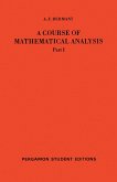 A Course of Mathematical Analysis (eBook, PDF)