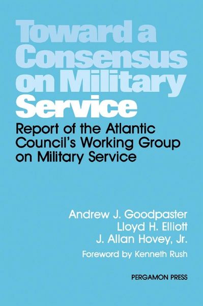 Toward a Consensus on Military Service (eBook, PDF) Toward a Consensus on Military Service (eBook, PDF)