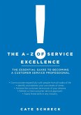 A-Z of Service Excellence (eBook, ePUB) A-Z of Service Excellence (eBook, ePUB)