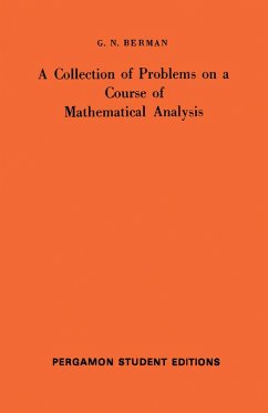 A Collection of Problems on a Course of Mathematical Analysis (eBook, PDF) - Berman, G. N.