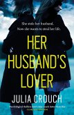 Her Husband's Lover (eBook, ePUB)