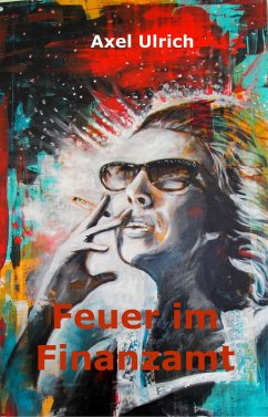 Cover Feuer im Finanzamt (eBook, ePUB)